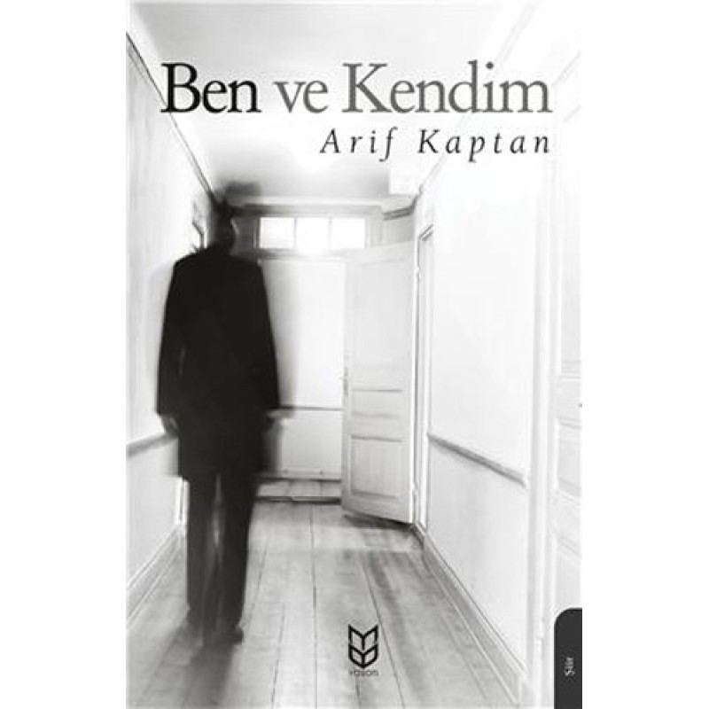 Ben ve Kendim