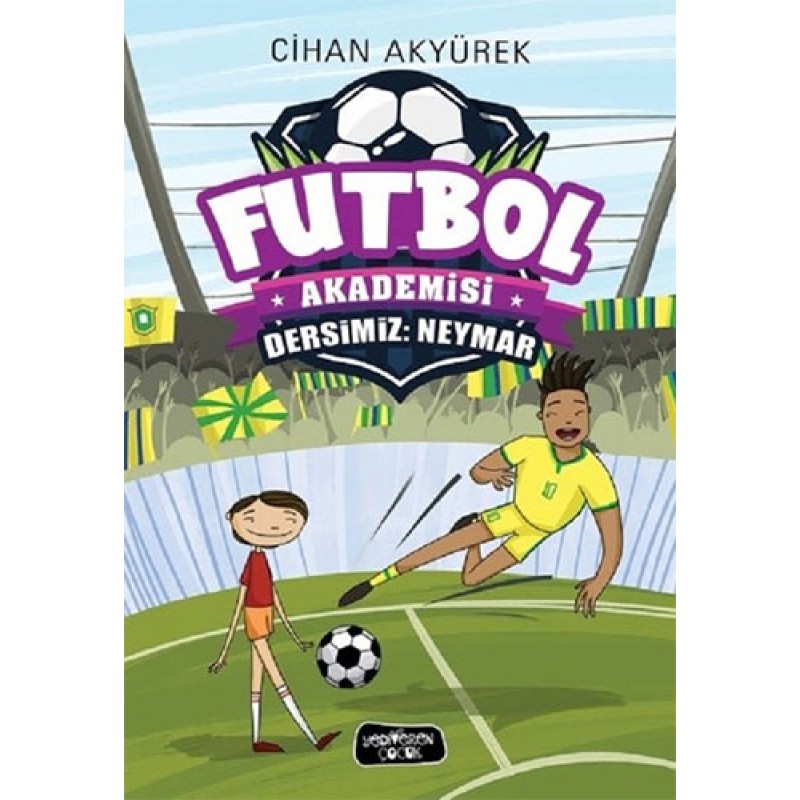 Futbol Akademisi-Dersimiz: Neymar Futbol Akademisi-Dersimiz: Neymar
