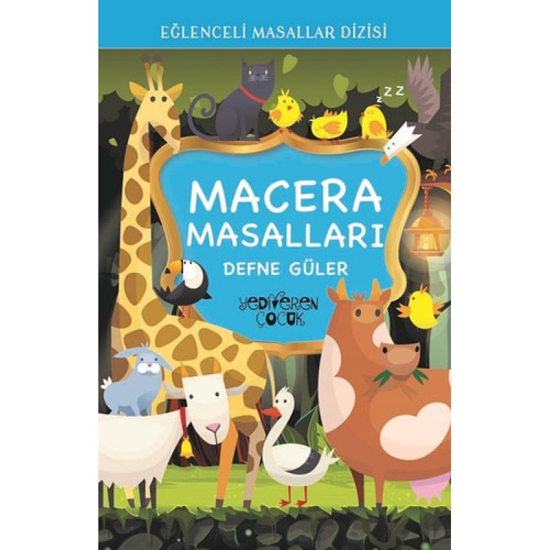Eğlenceli Masallar Dizisi - Macera Masalları