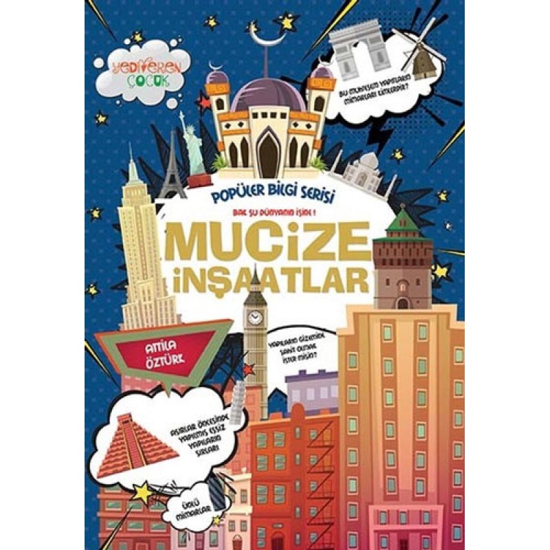Popüler Bilgi Serisi - Mucize İnşaatlar Popüler Bilgi Serisi - Mucize İnşaatlar
