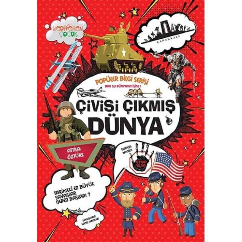 Popüler Bilgi Serisi - Çivisi Çıkmış Dünya Popüler Bilgi Serisi - Çivisi Çıkmış Dünya