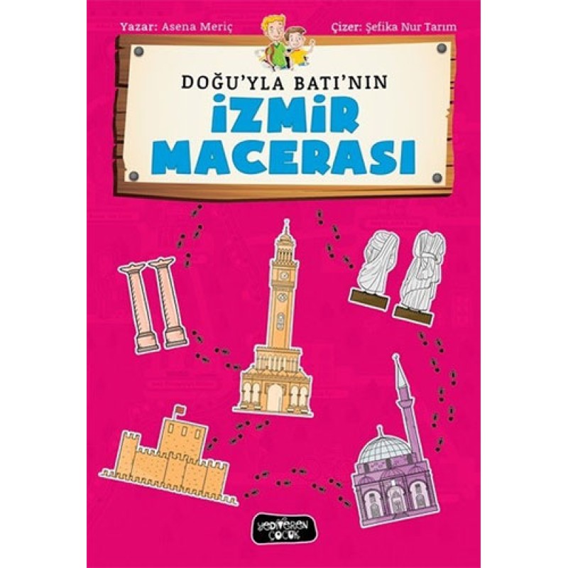 Doğu'yla Batı'nın İzmir Maceraları