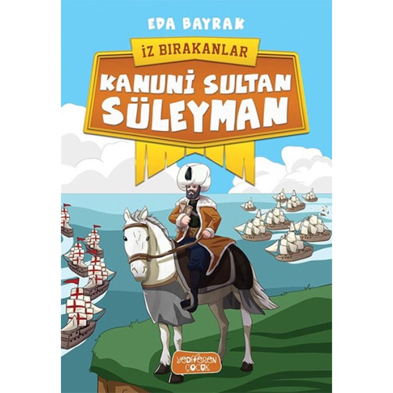 İz Bırakanlar - Kanuni Sultan Süleyman