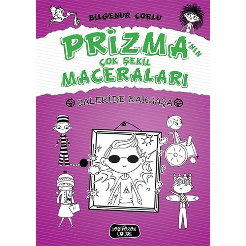 Prizma’nın Çok Şekil Maceraları - Galeride Kargaşa (Ciltli)