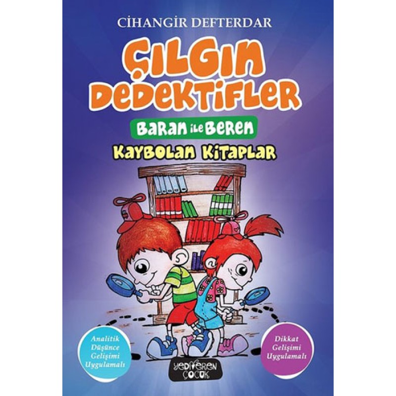 Çılgın Dedektifler Baran ile Beren - Kaybolan Kitaplar Çılgın Dedektifler Baran ile Beren - Kaybolan Kitaplar