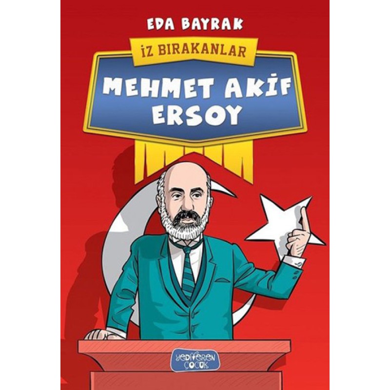 İz Bırakanlar - Mehmet Akif Ersoy