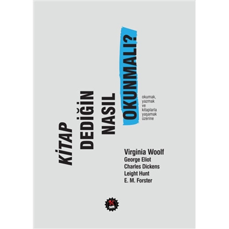 Kitap Dediğin Nasıl Okunmalı?