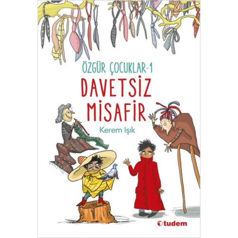 Özgür Çocuklar 1 - Davetsiz Misafir Özgür Çocuklar 1 - Davetsiz Misafir