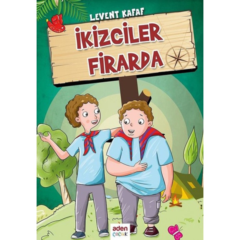 İkizciler Firarda İkizciler Firarda