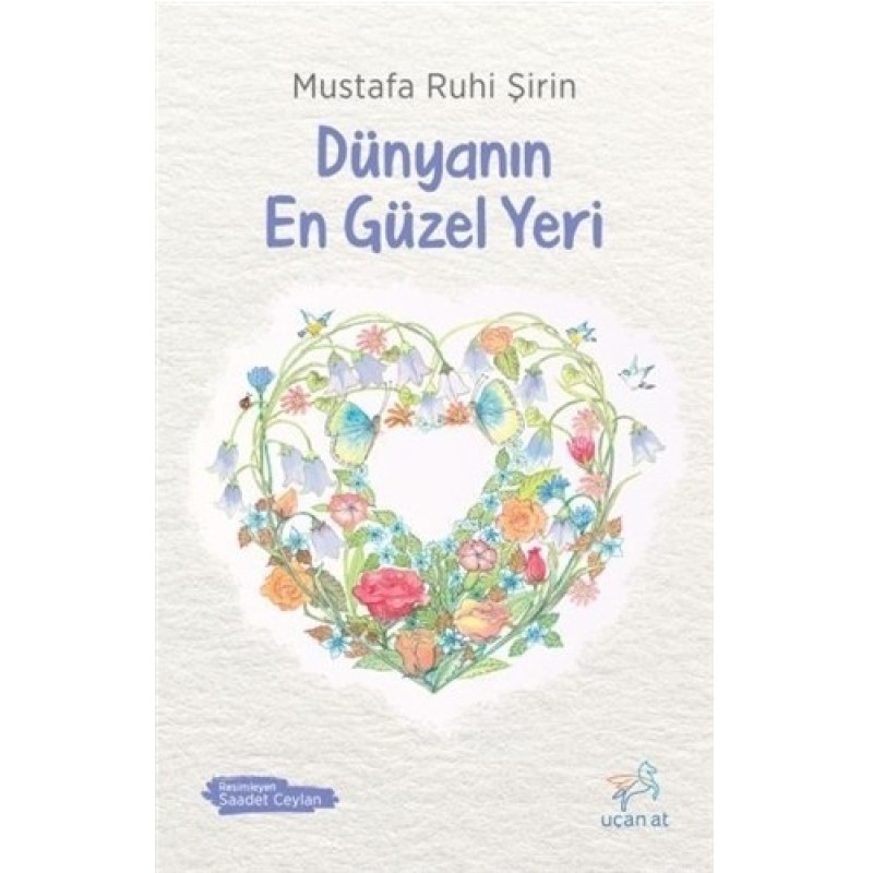 Dünyanın En Güzel Yeri Dünyanın En Güzel Yeri