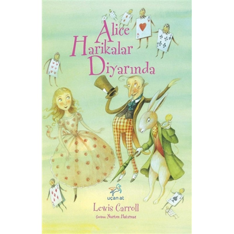 Alice Harikalar Diyarında Alice Harikalar Diyarında