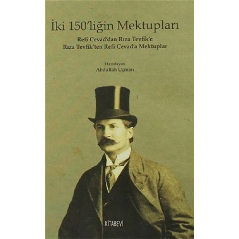 İki 150'liğin Mektupları