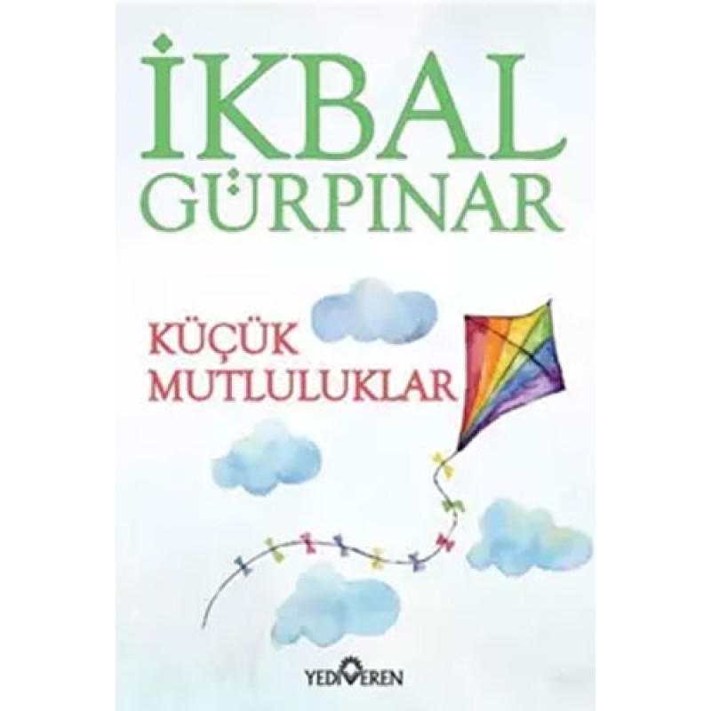 Küçük Mutluluklar Küçük Mutluluklar