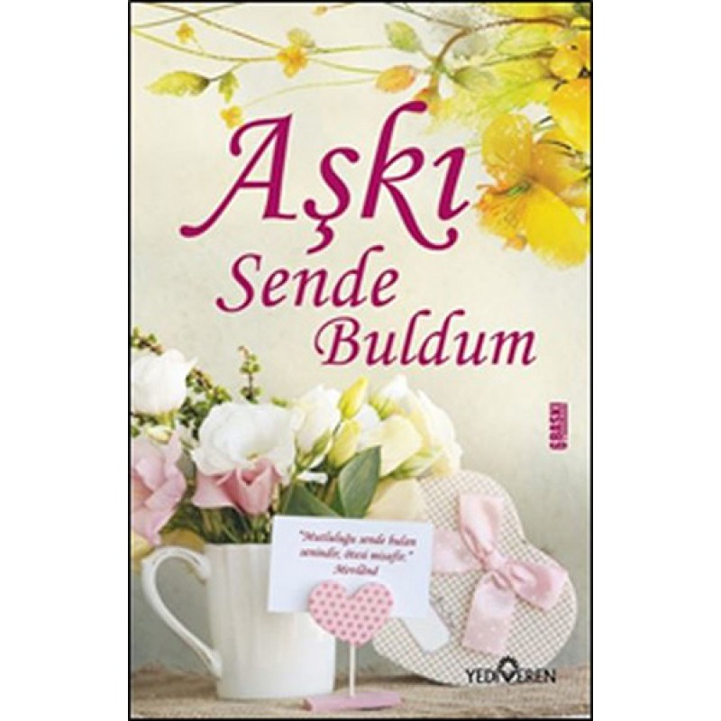 Aşkı Sende Buldum Aşkı Sende Buldum