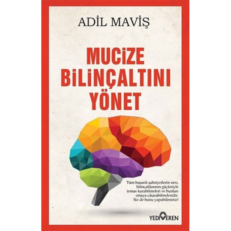 Mucize Bilinçaltını Yönet Mucize Bilinçaltını Yönet