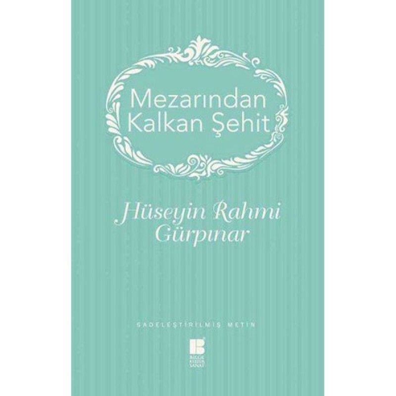Mezarından Kalkan Şehit