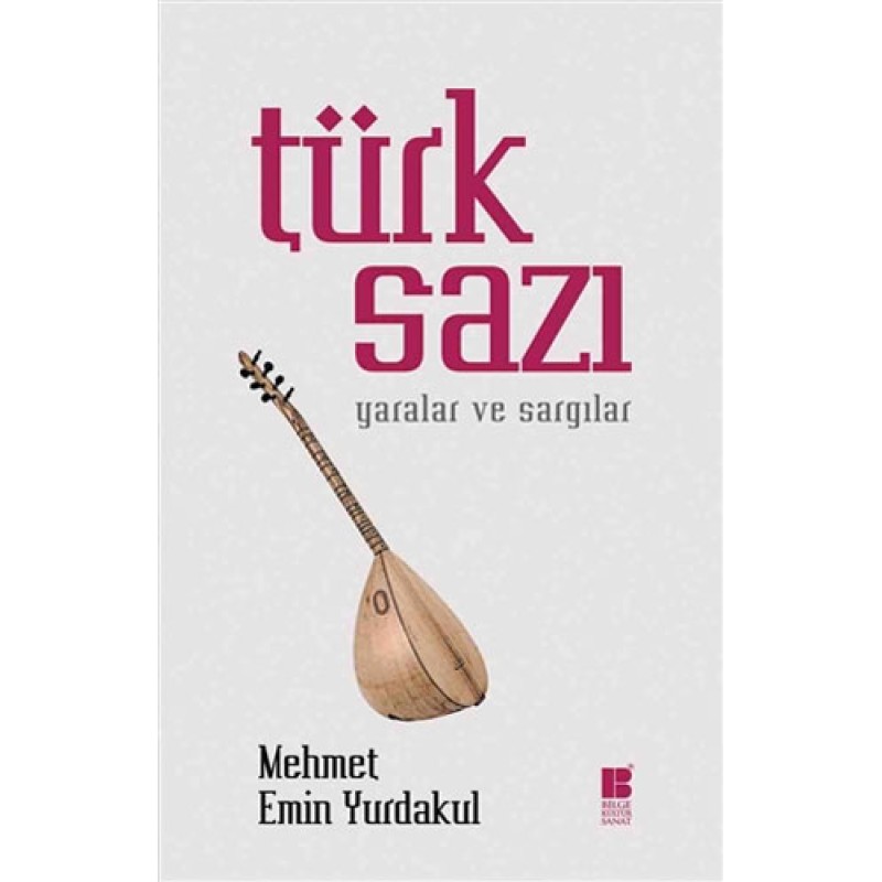 Türk Sazı Türk Sazı