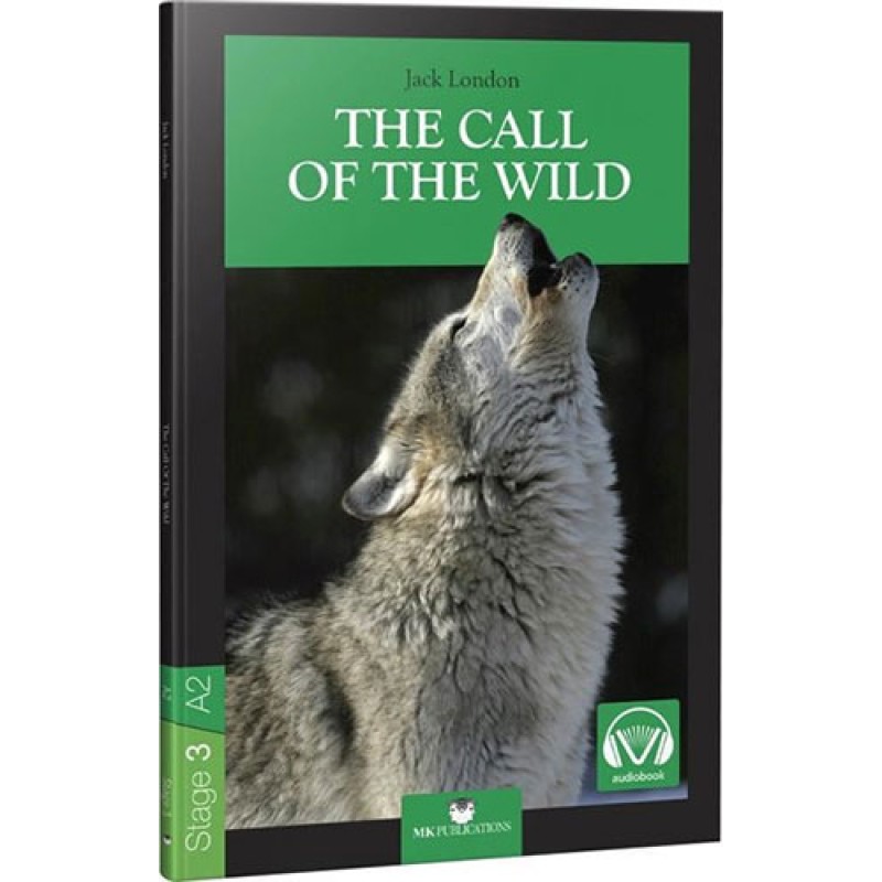 The Call of the Wild - Stage 3 The Call of the Wild - Stage 3