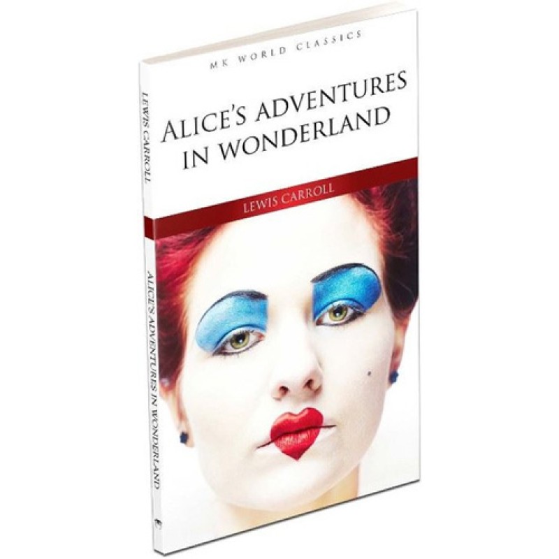 Alice’s Adventures in Wonderland Alice’s Adventures in Wonderland