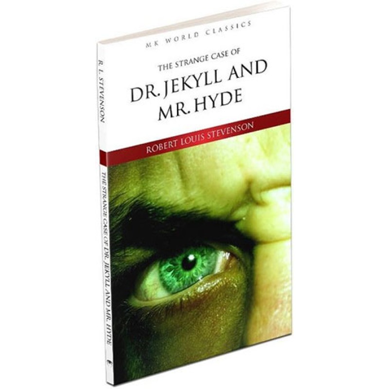 The Strange Case Of Dr. Jekyll and Mr. Hyde The Strange Case Of Dr. Jekyll and Mr. Hyde