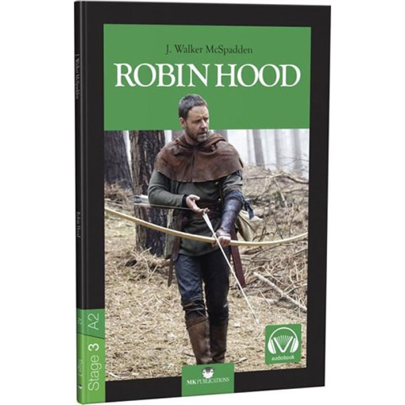 Robin Hood - Stage 3 - İngilizce Hikaye Robin Hood - Stage 3 - İngilizce Hikaye