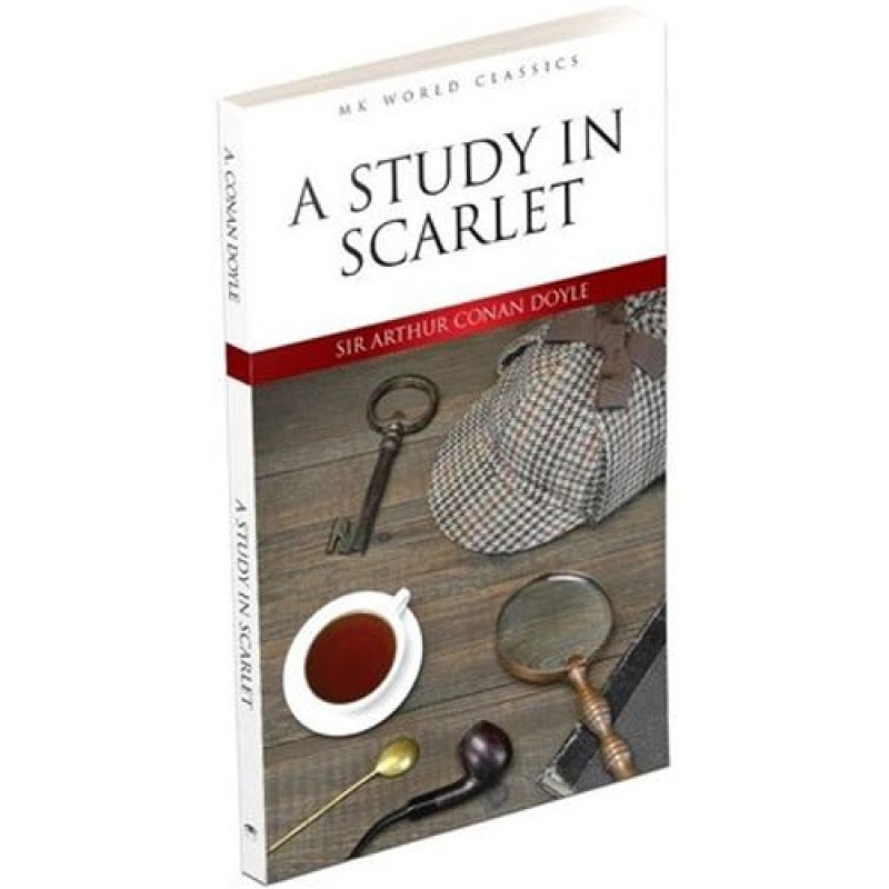 A Study in Scarlet A Study in Scarlet