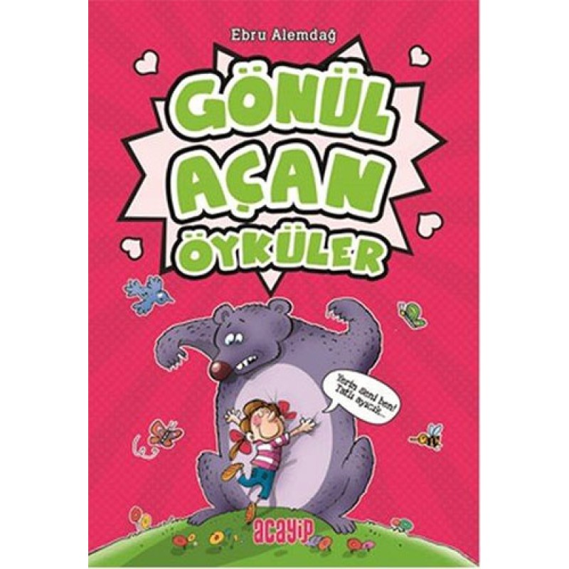 Gönül Açan Öyküler Gönül Açan Öyküler