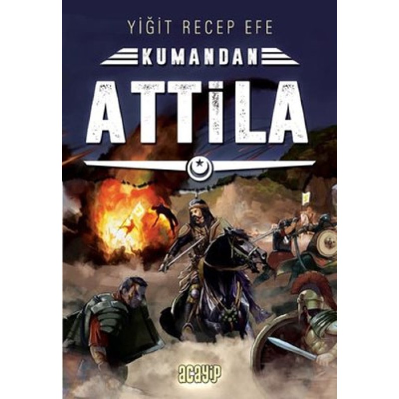 Kumandan Attila Kumandan Attila