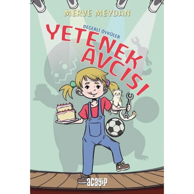 Yetenek Avcısı - Değerli Öyküler Yetenek Avcısı - Değerli Öyküler