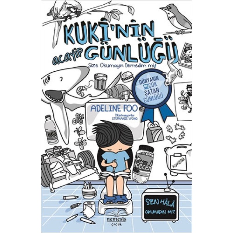 Kuki'nin Acayip Günlüğü 1 - Size Okumayın Demedim mi? (Ciltli) Kuki'nin Acayip Günlüğü 1 - Size Okumayın Demedim mi? (Ciltli)
