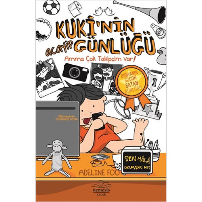 Kuki’nin Acayip Günlüğü 3 - Amma Çok Takipçim Var! (Ciltli) Kuki’nin Acayip Günlüğü 3 - Amma Çok Takipçim Var! (Ciltli)