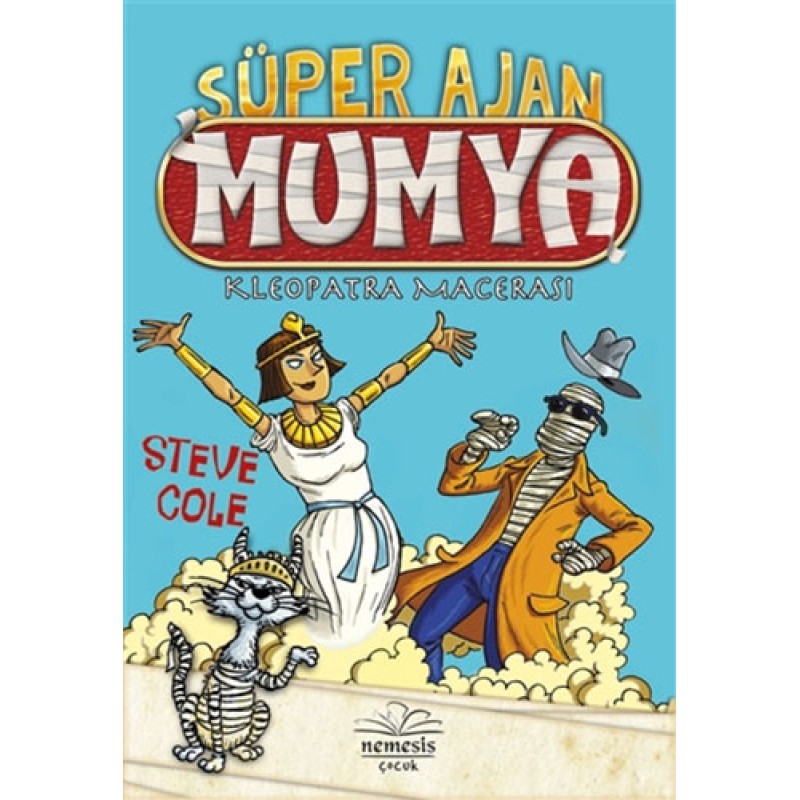 Süper Ajan Mumya - Kleopatra Macerası Süper Ajan Mumya - Kleopatra Macerası