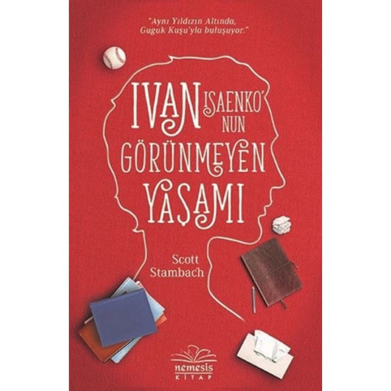 Ivan Isaenko'nun Görünmeyen Yaşamı (Ciltli) Ivan Isaenko'nun Görünmeyen Yaşamı (Ciltli)