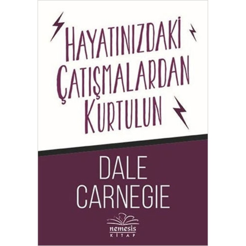 Hayatınızdaki Çatışmalardan Kurtulun Hayatınızdaki Çatışmalardan Kurtulun