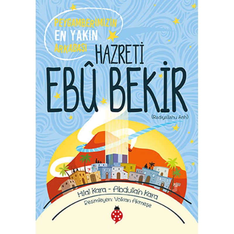 Hazreti Ebu Bekir Hazreti Ebu Bekir