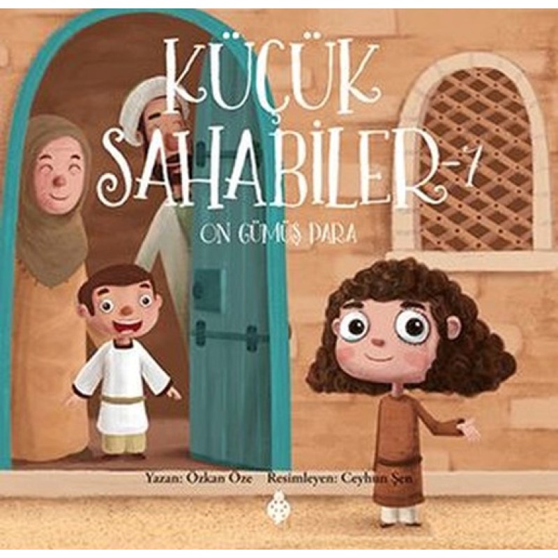 Küçük Sahabiler 7 - On Gümüş Para Küçük Sahabiler 7 - On Gümüş Para