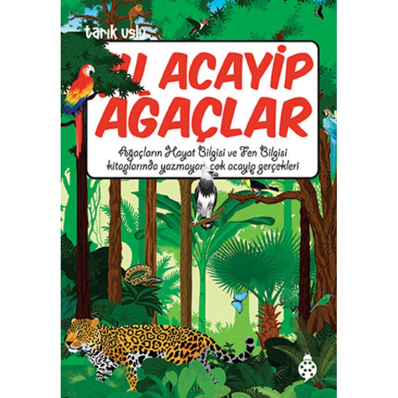 Şu Acayip Ağaçlar Şu Acayip Ağaçlar