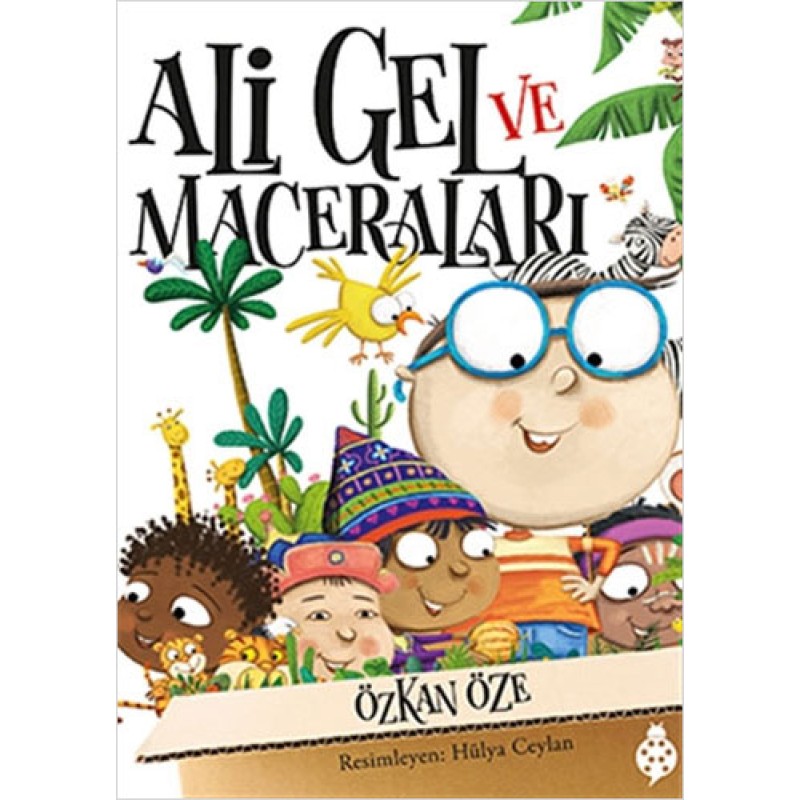 Ali Gel ve Maceraları
