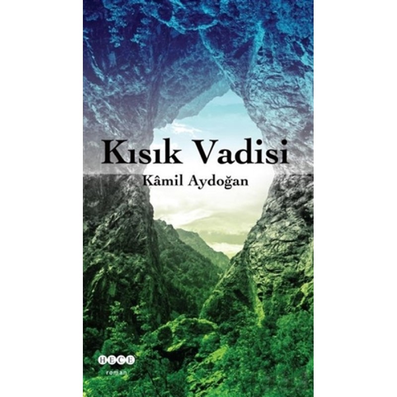 Kısık Vadisi Kısık Vadisi