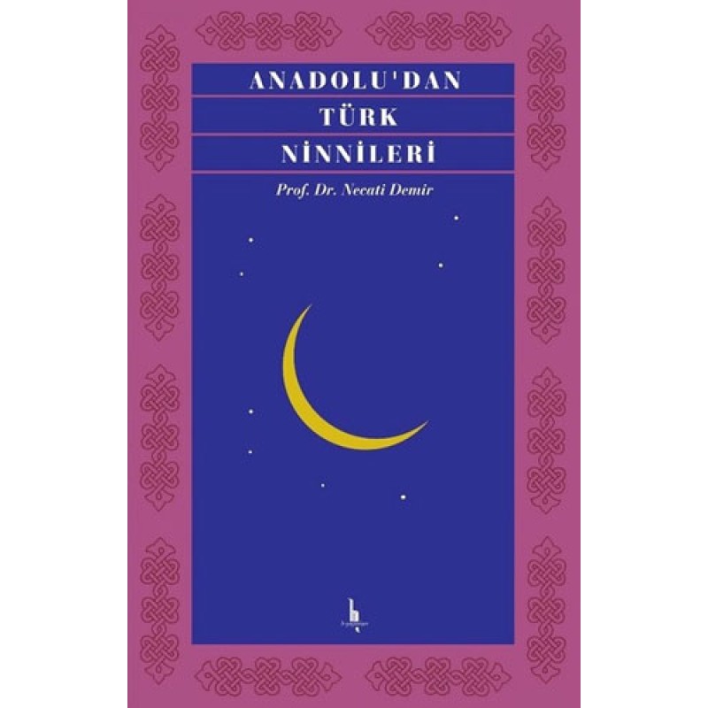Anadoludan Türk Ninnileri Anadoludan Türk Ninnileri