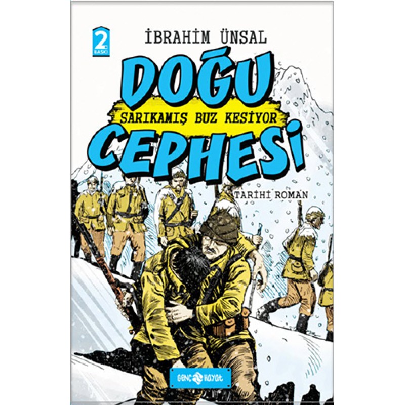 Doğu Cephesi - Sarı Kamış Buz Kesiyor (Ciltli) Doğu Cephesi - Sarı Kamış Buz Kesiyor (Ciltli)