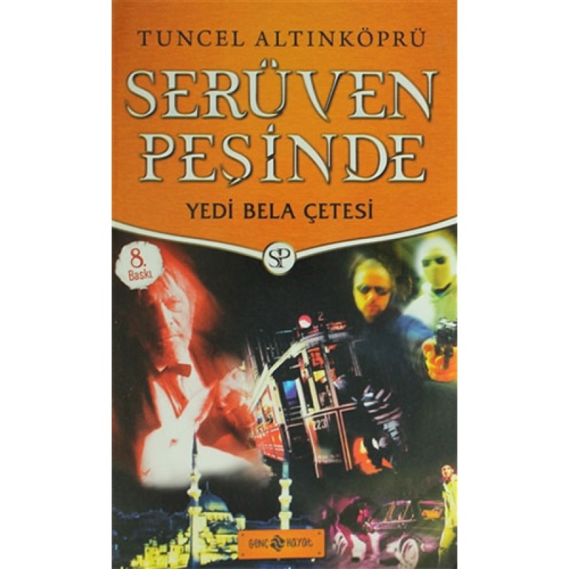 Serüven Peşinde 7 - Yedi Bela Çetesi (Ciltli) Serüven Peşinde 7 - Yedi Bela Çetesi (Ciltli)