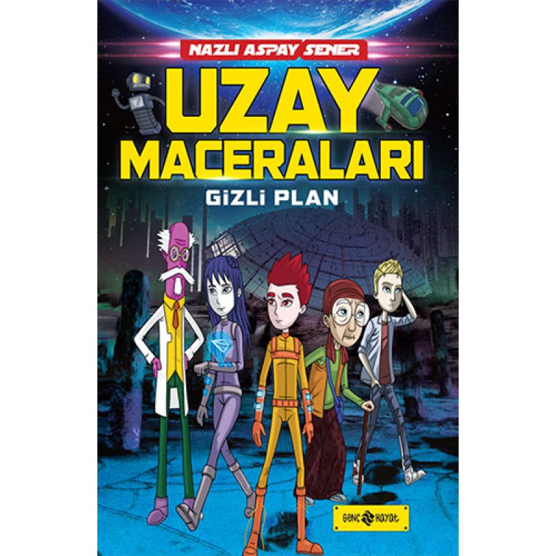 Uzay Maceraları 4 - Gizli Plan (Ciltli) Uzay Maceraları 4 - Gizli Plan (Ciltli)