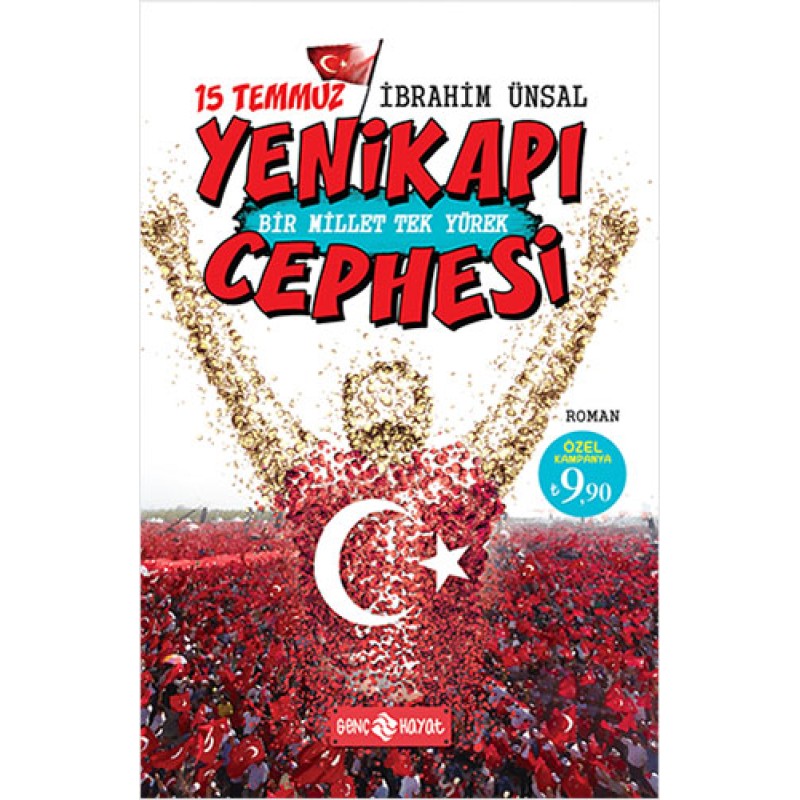 15 Temmuz Yenikapı Cephesi - Bir Mİllet Tek Yürek (Ciltli) 15 Temmuz Yenikapı Cephesi - Bir Mİllet Tek Yürek (Ciltli)