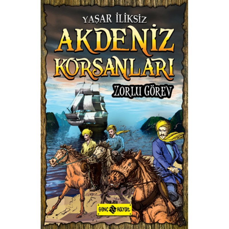 Akdeniz Korsanları - Zorlu Görev