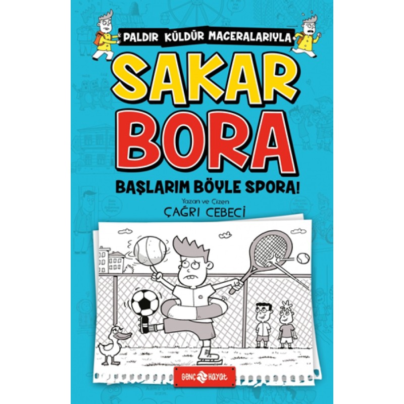 Sakar Bora 3 - Başlarım Böyle Spora! Sakar Bora 3 - Başlarım Böyle Spora!