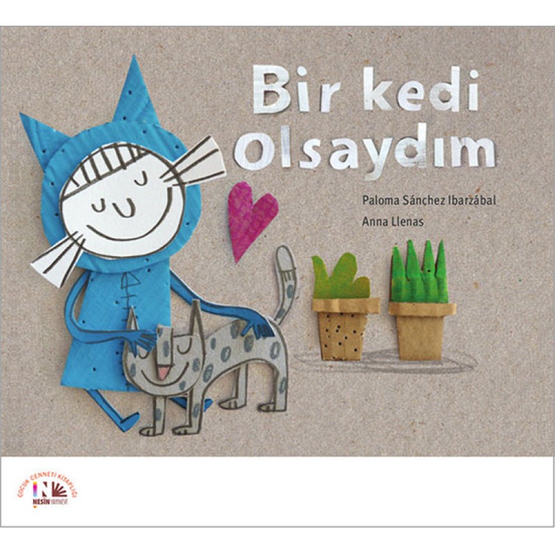 Bir Kedi Olsaydım (Ciltli) Bir Kedi Olsaydım (Ciltli)