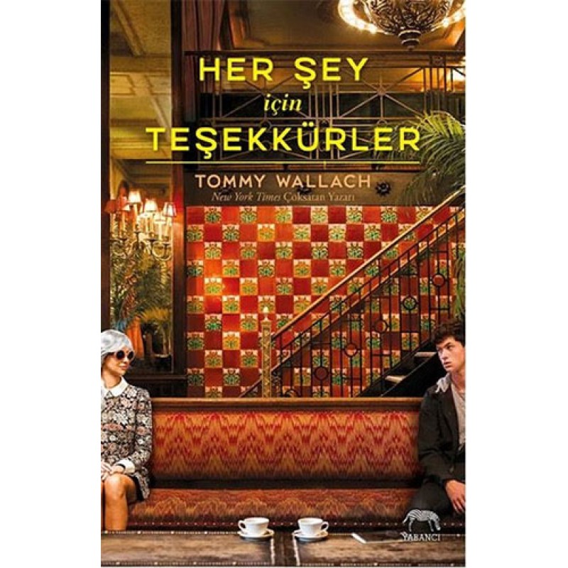 Her Şey İçin Teşekkürler (Ciltli) Her Şey İçin Teşekkürler (Ciltli)