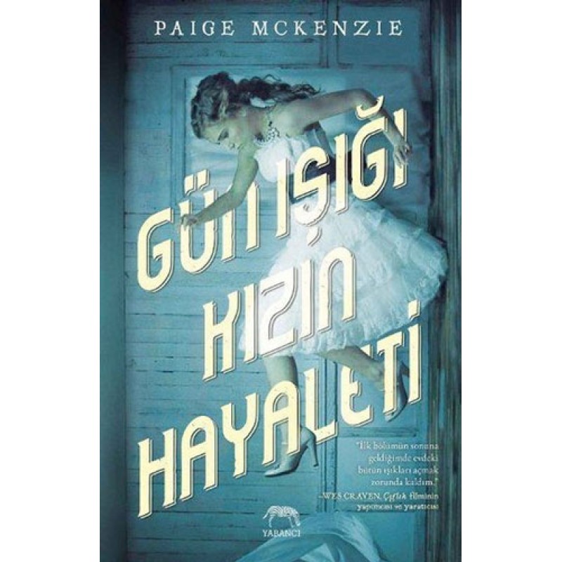 Gün Işığı Kızın Hayaleti (Ciltli) Gün Işığı Kızın Hayaleti (Ciltli)