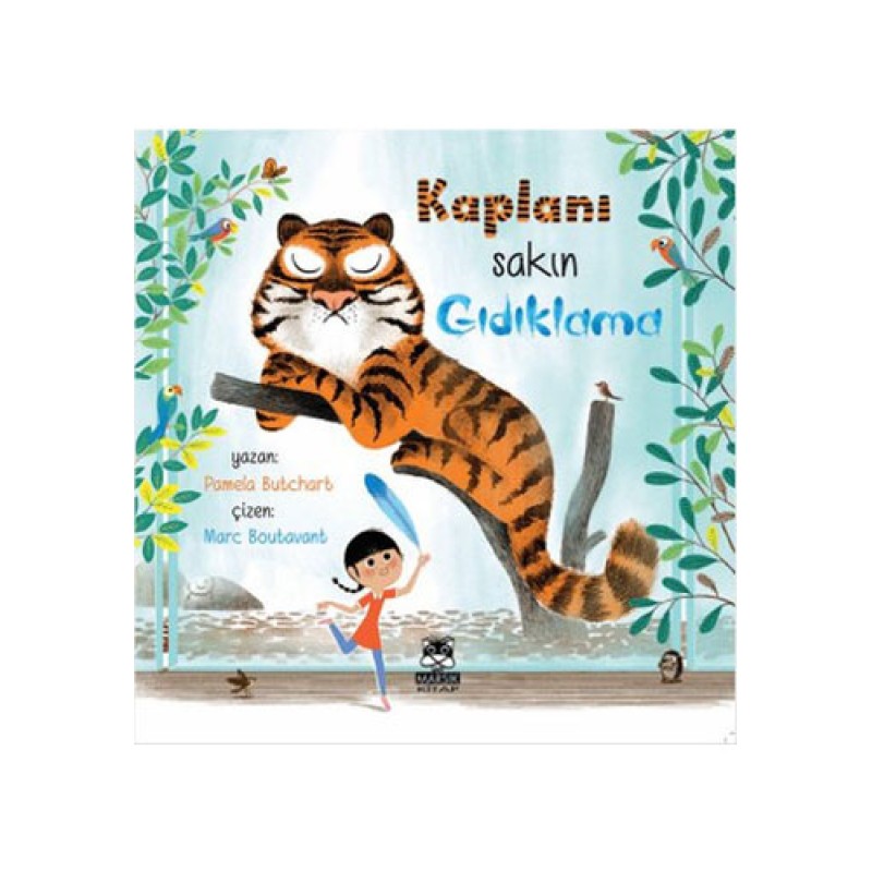 Kaplanı Sakın Gıdıklama Kaplanı Sakın Gıdıklama